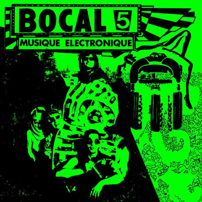 BOCAL 5 - Musique Electronique