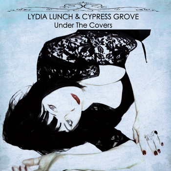 LYDIA LUNCH / CYPRESS GROVE & SPIRITUAL FRONT - Twin...