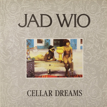 JAD WIO - Cellar Dreams