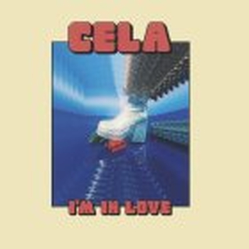 CELA - Im In Love