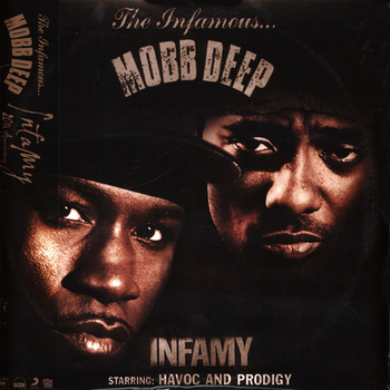 MOBB DEEP - Infamy