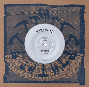 TITUS 12 - Summon Luxo / Silly Youth