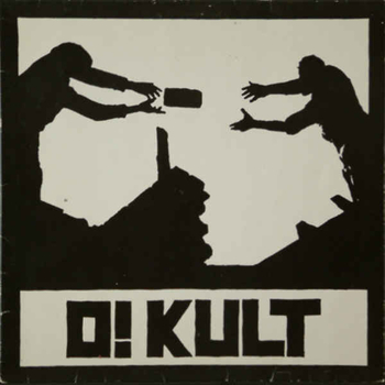 O! KULT - O! Kult