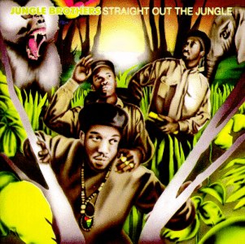 JUNGLE BROTHERS - Straight Out The Jungle