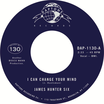 THE JAMES HUNTER SIX - I Can Change Your Mind