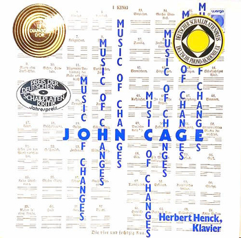 JOHN CAGE - HERBERT HENCK - Music Of Changes