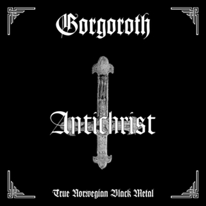 GORGOROTH - Antichrist