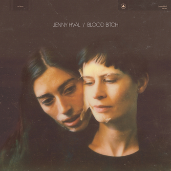 JENNY HVAL - Blood Bitch