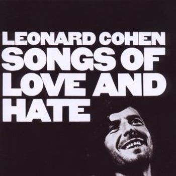 LEONARD COHEN - Songs Of Love And Hate