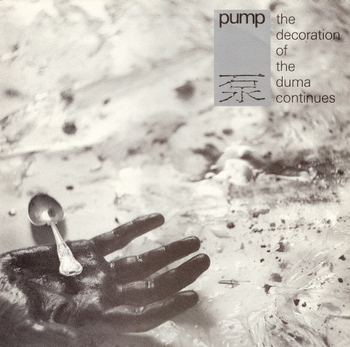 PUMP - The Decoration Of The Duma Continues