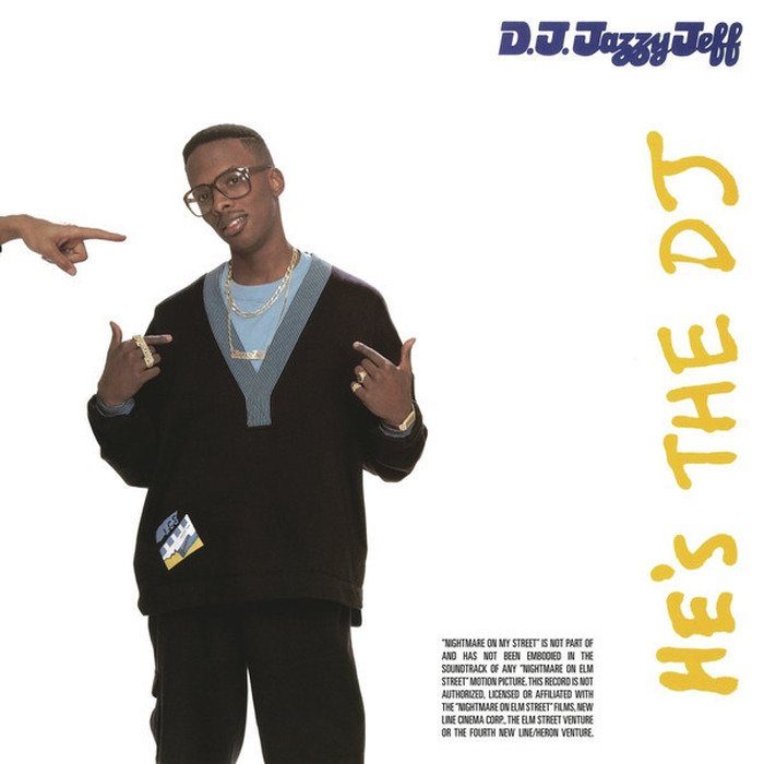 DJ JAZZY JEFF THE FRESH PRINCE - Hes The DJ, Im The Rapper