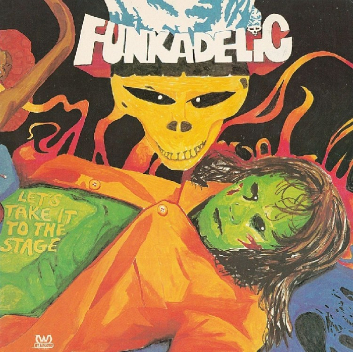 FUNKADELIC - Lets Take It To The Stage