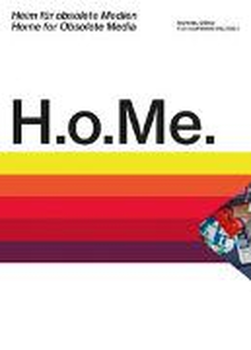 H.o.Me. - Heim fr obsolete Medien / H.o.Me - Home for obsolete media