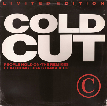 COLDCUT FEATURING LISA STANSFIELD - People Hold On - The...