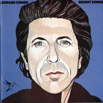 LEONARD COHEN - Recent Songs