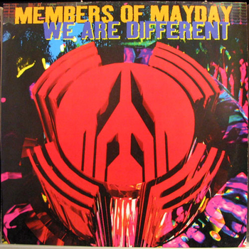 MEMBERS OF MAYDAY - We Are Different