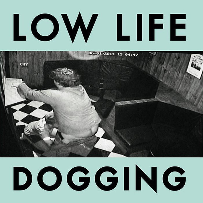 LOW LIFE - Dogging - Hammertime Edition