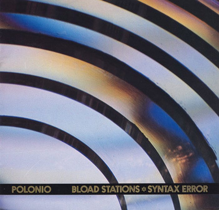 EDUARDO POLONIO - Bload Stations * Syntax Error