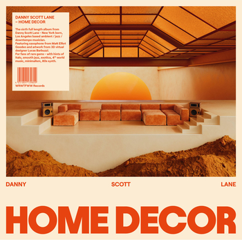 DANNY SCOTT LANE - Home Decor (Lp)