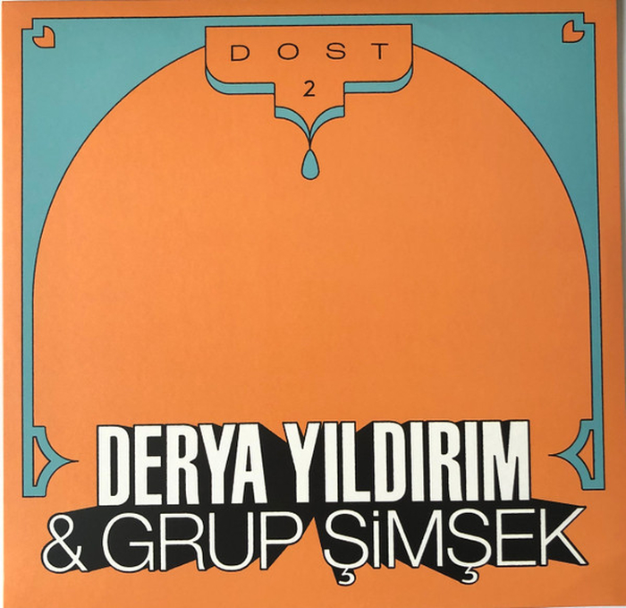 DERYA YILDIRIM & GRUP SIMSEK - Dost 2