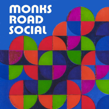 MONKS ROAD SOCIAL - Rise Up Singing!