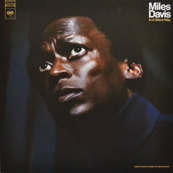 MILES DAVIS - In A Silent Way (white)