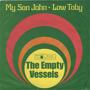 THE EMPTY VESSELS - My Son John
