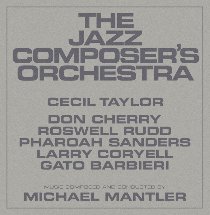 THE JAZZ COMPOSERS ORCHESTRA &ndash; The Jazz Composers Orchestra