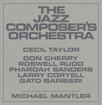 THE JAZZ COMPOSERS ORCHESTRA &ndash; The Jazz Composers...