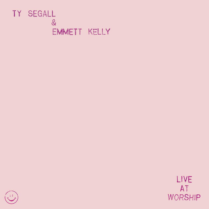 TY SEGALL & KELLY EMMETT - Live At Worship (12Ep)