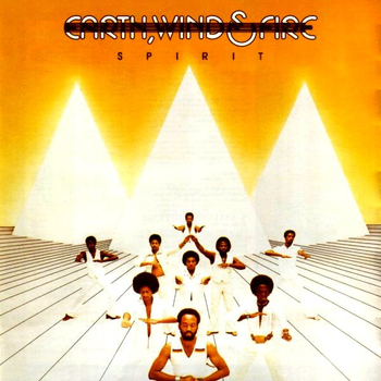 EARTH, WIND AND FIRE - Spirit