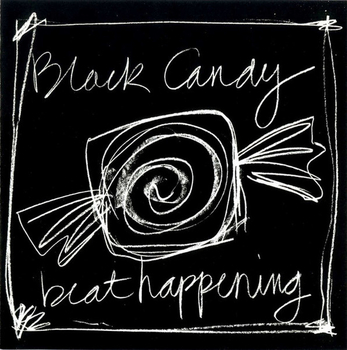 BEAT HAPPENING - Black Candy