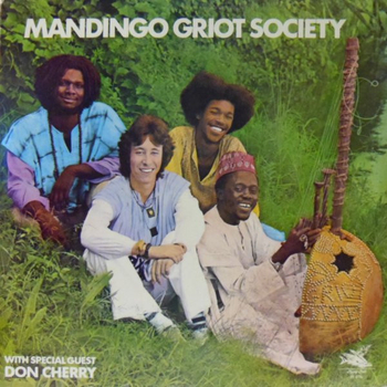 MANDINGO GRIOT SOCIETY - Mandingo Griot Society