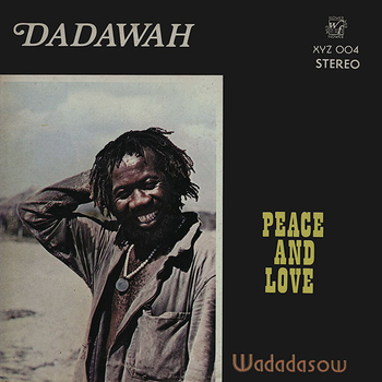 DADAWAH - Peace And Love