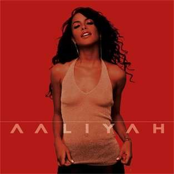 AALIYAH - Aaliyah