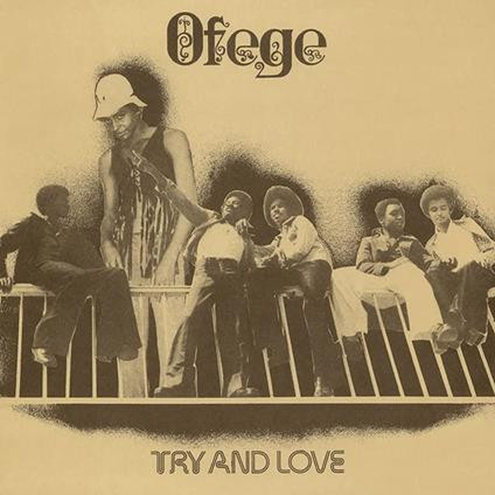 OFEGE - Try And Love