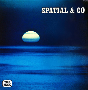 SAUVEUR MALLIA - Spatial & Co (Lp)