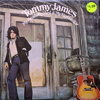TOMMY JAMES - My Head, My Bed & My Red Guitar