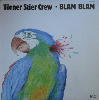 TRNER STIER CREW - Blam Blam