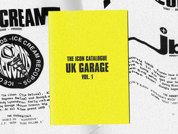 THE ICON CATALOGUE - Uk Garage Vol.1