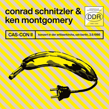 CONRAD SCHNITZLER & KEN MONTGOMERY  - Cas-Con Ii (Konzert...