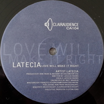 LATECIA FAVORS - Love Will Make It Right