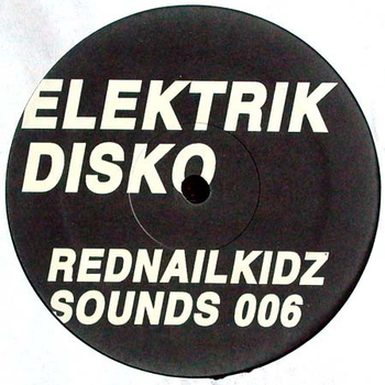 REDNAIL KIDZ - Elektrik Disko