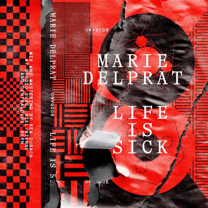 MARIE DELPRAT - Life Is Sick