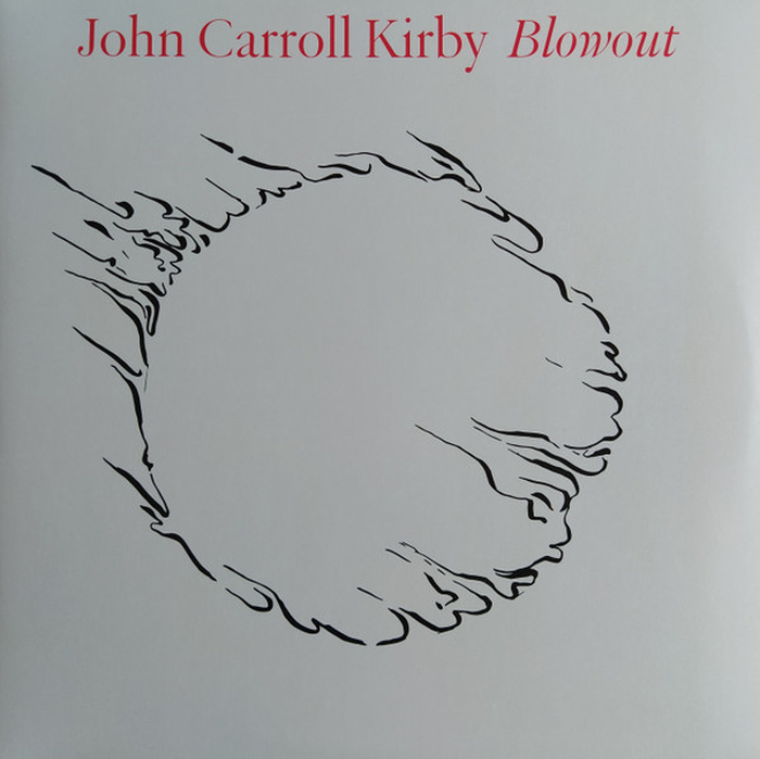 JOHN CARROLL KIRBY - Blowout