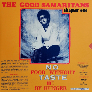 THE GOOD SAMARITANS - No Food Without Taste If By Hunger...