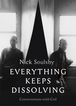 NICK SOULSBY - Everything Keeps Dissolving