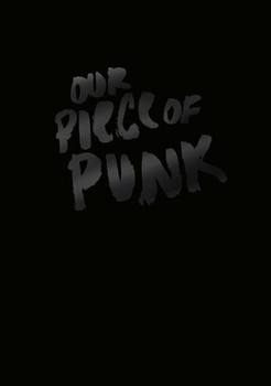 BARBARA LDDE, JOT VETTER - Our Piece Of Punk