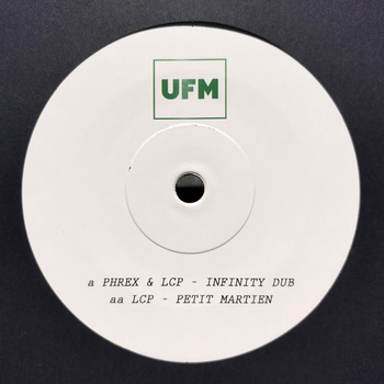 PHREX & LCP - Infinity Dub / Petit Martien