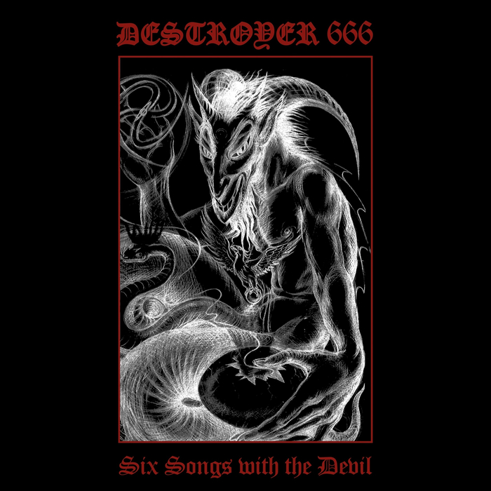 DESTRYER 666 - Six Songs With The Devil